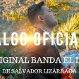 La Original Banda El Limón De Salvador Lizárraga - Algo Oficial